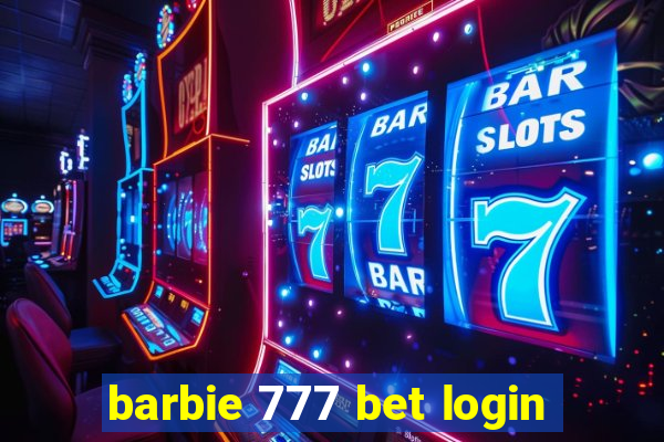 barbie 777 bet login